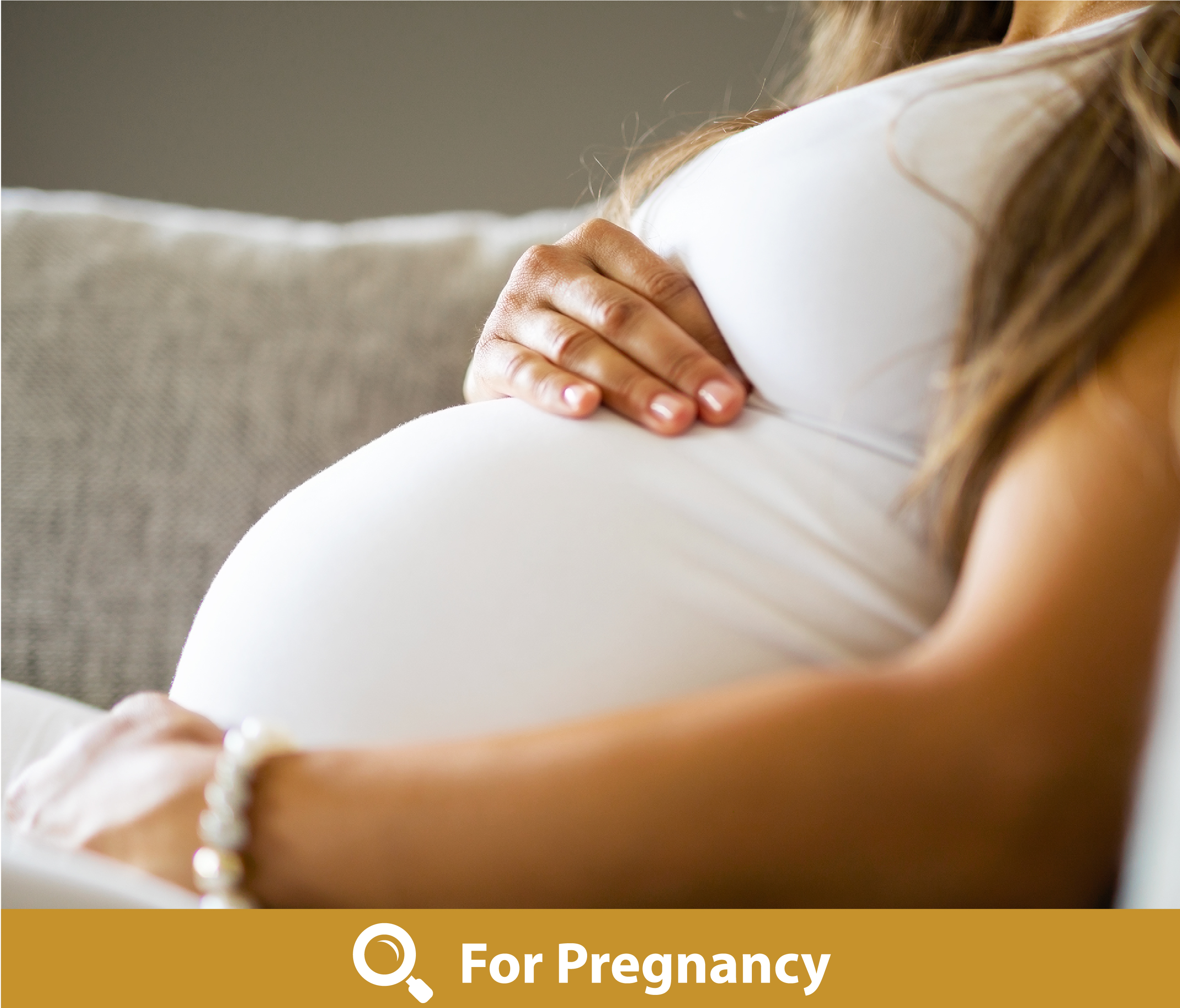 For Pregnancy